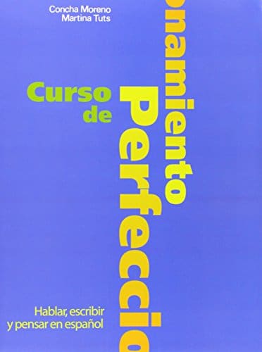 Curso De Perfeccionamiento: Libro Del Alumno (Spanish Edition)