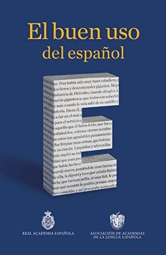 El buen uso del español (Spanish Edition)