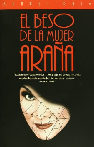 El Beso de la Mujer Arana (Spanish Edition)