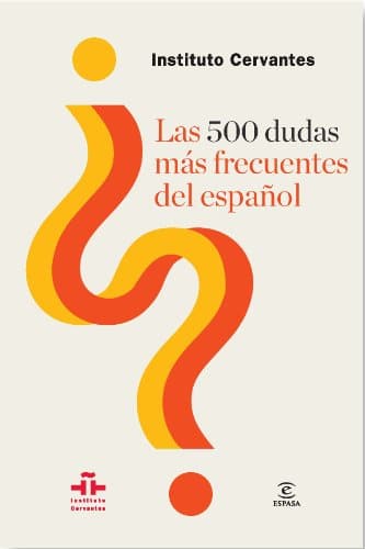 Las 500 dudas más frecuentes del español (Spanish Edition)