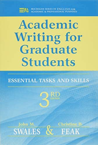 Academic Writing for Graduate Students: Essential Tasks and Skills