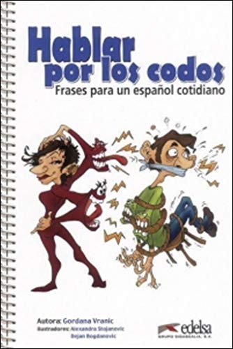 Hablar por los codos (Spanish Edition)