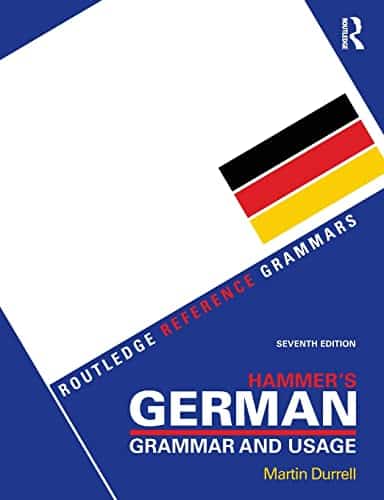 Hammer's German Grammar and Usage (Routledge Reference Grammars) (German Edition)