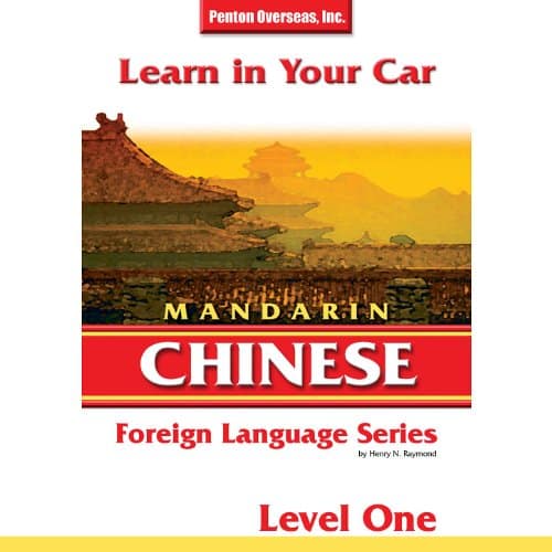 Learn in Your Car: Mandarin Chinese - Level 1