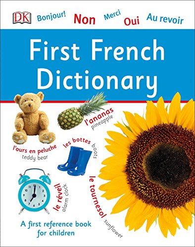 First French Dictionary (DK First Reference)