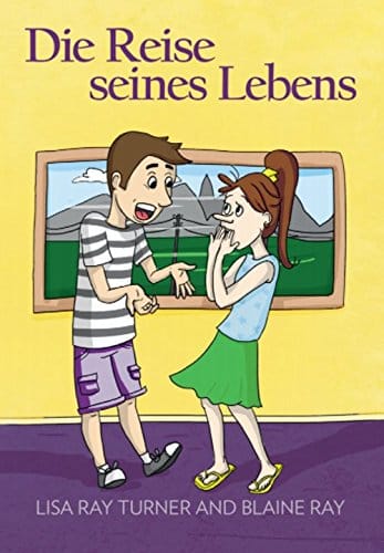 Die Reise seines Lebens (German Edition)