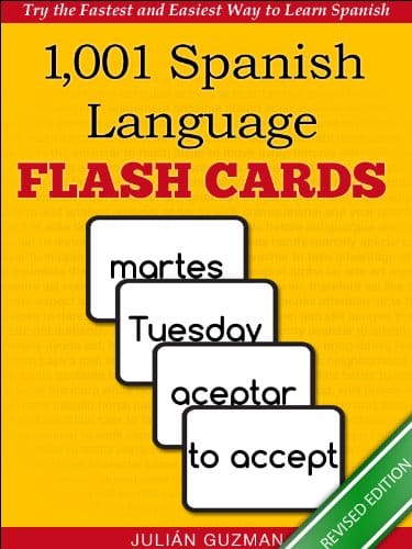 1,001+ Spanish Language Flash Cards: The Fastest Way to Get Started in Spanish [Revised Edition] (Learn to Speak...Series)