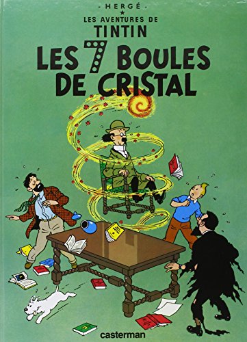 Les Aventures de Tintin - Les Sept Boules de Cristal - Tome 13 (French Edition)