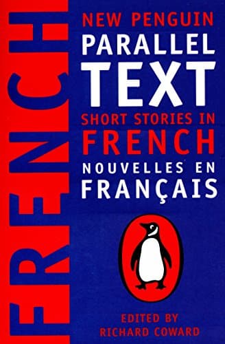 Short Stories in French: New Penguin Parallel Text (French Edition)