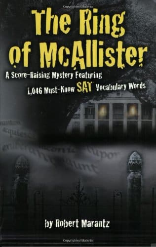 The Ring of McAllister: A Score-Raising Mystery Featuring 1,000 Must-Know SAT Vocabulary Words