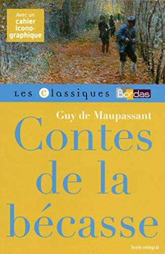 Contes de la becasse (French Edition)