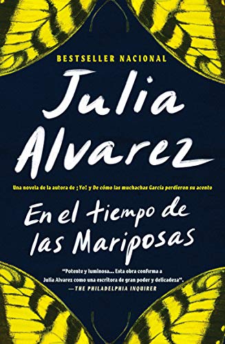 En el tiempo de las mariposas (Spanish Edition)