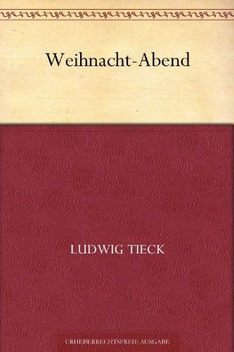 Weihnacht-Abend (German Edition)