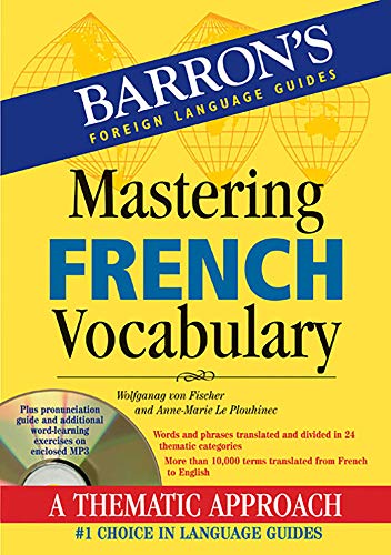 Mastering French Vocabulary with Audio MP3 (Barron's Vocabulary)