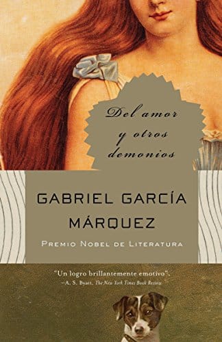 Del amor y otros demonios / Of Love and Other Demons (Spanish Edition)