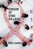 Dream of Ding Village