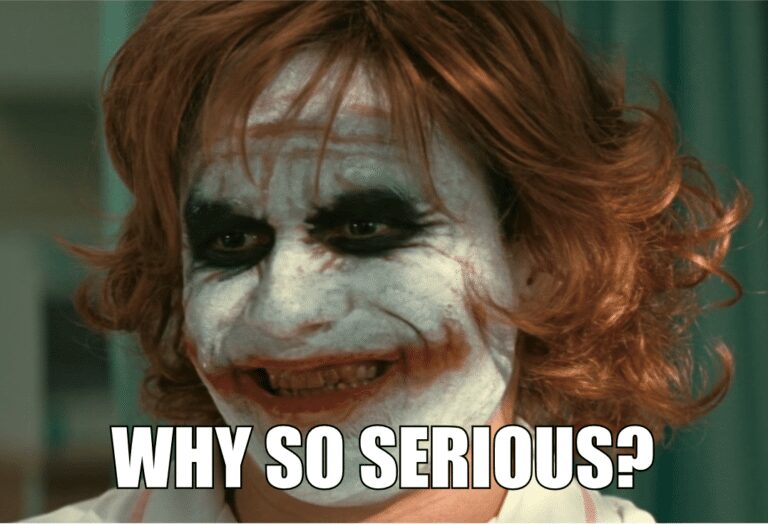 joker smiling with text in impact font why so serious