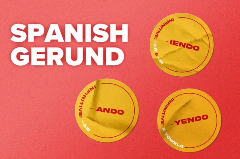 How to Form and Use the Gerund in Spanish FluentU